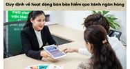 Quy định về hoạt động bán bảo hiểm qua kênh ngân hàng mới nhất