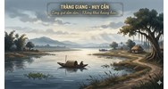 Phân tích cấu tứ và hình ảnh trong bài thơ Tràng giang siêu hay