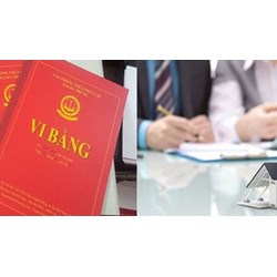 Vi bằng có thay thế văn bản công chứng, chứng thực được không?