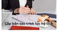 Có được ủy quyền yêu cầu cấp bản sao trích lục hộ tịch hay không?