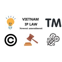 Notable Changes to Vietnam's Most Recent Amendments to its IP Law