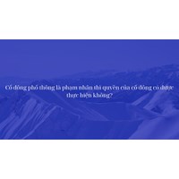 Cổ đông phổ thông là phạm nhân thì quyền của cổ đông có được thực hiện không?