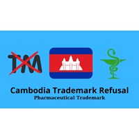 How to respond in Cambodia when refuse pharmaceutical trademark