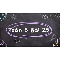 Giải Toán lớp 6 bài 25 Phép cộng và phép trừ phân số