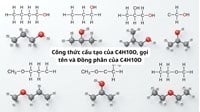 Công thức cấu tạo của C4H10O, gọi tên và Đồng phân của C4H10O