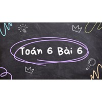 Toán 6 Bài 6: Lũy thừa với số mũ tự nhiên có đáp án chi tiết nhất