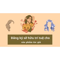 Đăng ký sở hữu trí tuệ cho sản phẩm tóc giả thực hiện như thế nào?