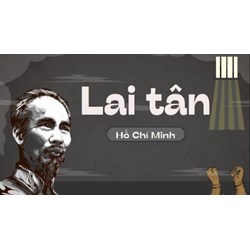 Phân tích bài thơ Lai Tân của Hồ Chí Minh chọn lọc hay nhất
