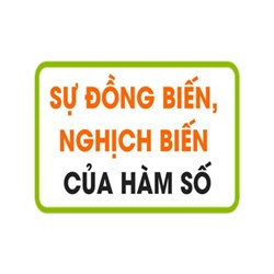 Giải Toán 12 Bài 1: Sự đồng biến, nghịch biến của hàm số chi tiết