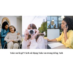 Take on là gì? Cách sử dụng Take on trong tiếng Anh