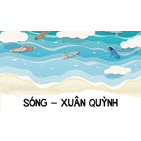 Sơ đồ tư duy bài thơ Sóng của Xuân Quỳnh khoa học, đầy đủ nhất