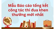 Mẫu Báo cáo tổng kết công tác thi đua khen thưởng mới nhất 2024