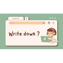 Write down là gì? Ý nghĩa của write something down trong tiếng Anh