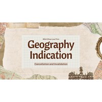 Geographical Indication: Cancellation and Invalidation in Vietnam