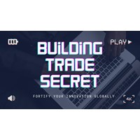 Building Trade Secret Moats: Fortify Your Innovation Globally