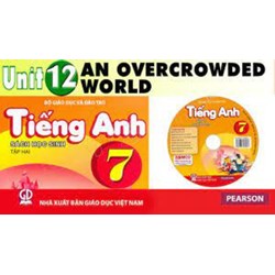 Bài tập tiếng Anh lớp 7 Unit 12 An overcrowded world có đáp án chi tiết