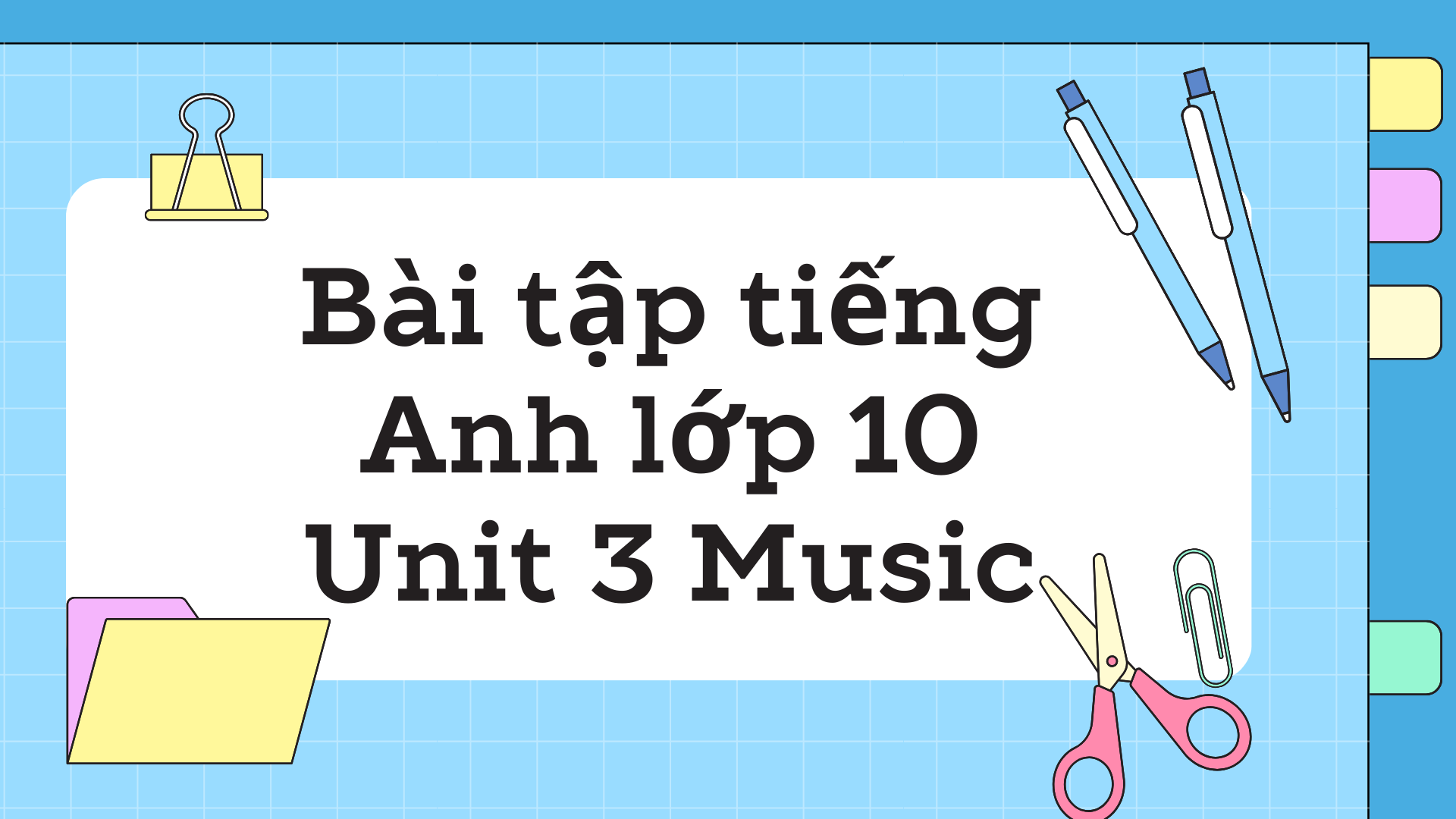 HỌC SINH LUYỆN TỪ VỰNG CHỦ ĐỀ MUA SẮM TRONG SÁCH TIẾNG ANH 10