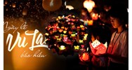 Thuyết minh về lễ Vu Lan chọn lọc hay nhất