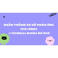Cân bằng phương trình FeS2 + HNO3 → Fe(NO3)3 + H2SO4 + NO + H2O
