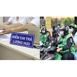 Tài xế xe công nghệ muốn nhận lương hưu, phải làm sao?