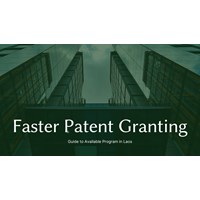 Accelerating Patent Granting in Laos: Guide to Available Programs