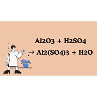 Cân bằng phương trình Al2O3 + H2SO4 → Al2(SO4)3 + H2O