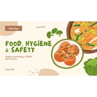 Guide to Obtaining a Food Hygiene & Safety Certificate in Vietnam