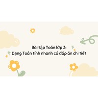 Bộ đề thi Toán lớp 3 học kì 1 Kết nối tri thức có đáp án mới nhất