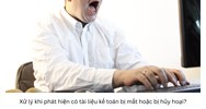 Xử lý khi phát hiện có tài liệu kế toán bị mất hoặc bị hủy hoại?