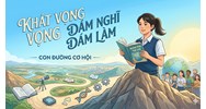 Nghị luận về câu tục ngữ “Dám nghĩ dám làm” chọn lọc hay nhất