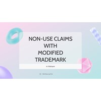 Defeating Non-Use Claims with Modified Trademarks in Vietnam