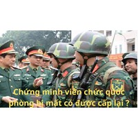 Chứng minh viên chức quốc phòng bị mất có được cấp lại ?