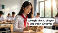 Suy nghĩ về câu chuyện Bức tranh tuyệt vời - Ngữ văn lớp 8