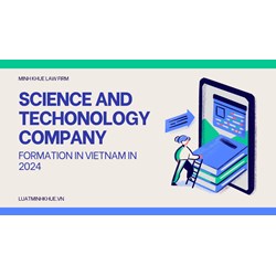 Science and Technology Company Formation in Vietnam 2024