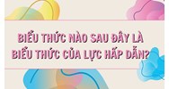 Biểu thức nào sau đây là biểu thức của lực hấp dẫn?