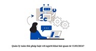 Quản lý tuân thủ pháp luật với người khai hải quan từ 15/03/2024?