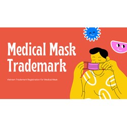 Vietnam Trademark Registration for Medical Masks