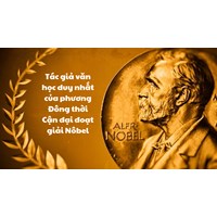 Tác gia văn học duy nhất của phương Đông thời Cận đại đoạt giải Nôbel