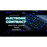 Electronic Contract: Practical Lesson from Indonesia