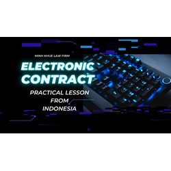 Electronic Contract: Practical Lesson from Indonesia