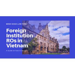 Set up Foreign Educational Institution Representative Office VN