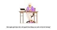 Rút ngắn giờ làm việc với người lao động cao tuổi có bị trừ lương?