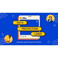 Indonesia's Legal Framework for Data Protection: An Overview