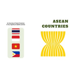 An Overview of Patent Protection in Four Significant ASEAN nation