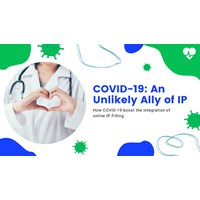 COVID Era: An Unlikely Ally on the Field of Online IP Filing?