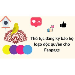 Thủ tục đăng ký bảo hộ bản quyền cho Fanpage như thế nào?