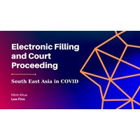 Southeast Asia in COVID: Electronic Filings and Court Proceedings