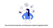 Phụ trách kinh doanh dịch vụ lữ hành quốc tế phải tốt nghiệp lữ hành?