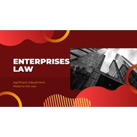 Significant Adjustments Made to the new Enterprise Law