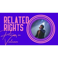 What is the Process of Related Rights Registration in Viet Nam